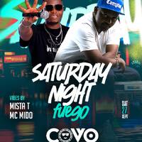 DJ MR.T &amp; MC MIDO - SATURDAY FUEGO @COVO SEPTEMBER 2025 by Dj Mr.T KENYA