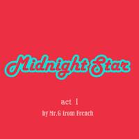 Midnight Star by la French P@rty by meSSieurG