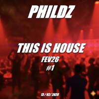 This Is House FEV26 #1 (13-02-2026) by phildz-house