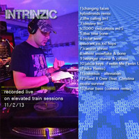 intrinzic live on elevated train sessions 11-2-13 by intrinzic