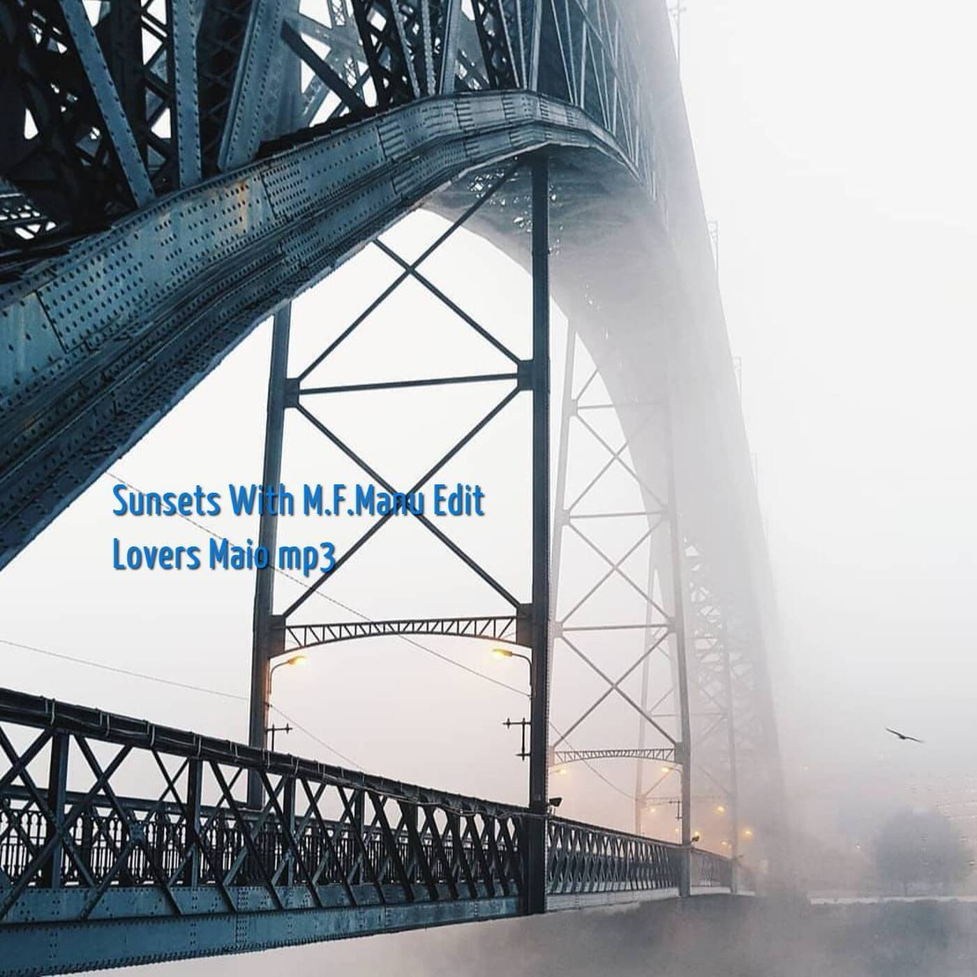 Sunsets with M.F.Manu - Edit Lovers Maio mp3 episode artwork