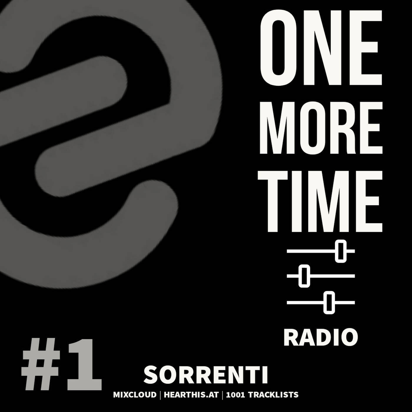ONE MORE TIME Sessions #1 Sorrenti episode artwork