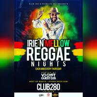 IRIE n MELLOW THURSDAY REGGAE #2 - VJ GYFT & MC CLICHY by Veejay Gyft