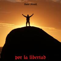 por la libertad by Hans Krauß