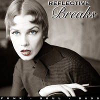 REFLECTIVE BREAKS by BOMBSHELL III