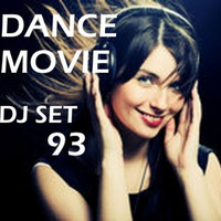 Dance Movie # 93 - Dance New's  - The DJ Set of Movie Disco page all mixed by Max. by Max DJ