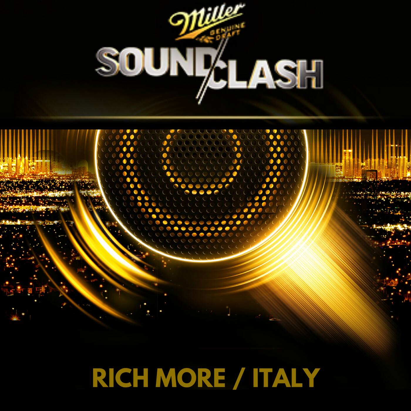 RICH MORE at Miller SoundClash 2016 Las Vegas episode artwork