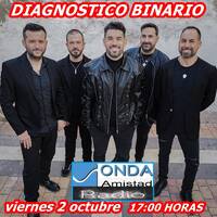 MAGAZINE MUSICAL CON ENTREVISTA A DIAGNOSTICO BINARIO (2_OCT_2026) by ONDAAMISTAD