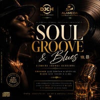 SOUL GROOVE &amp; BLUES VOL 01 ALAMEDA LOUNGE SESSIONS DJ CH by Carlos Henrique Rodrigues