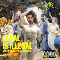 LEGAL IS ILLEGAL