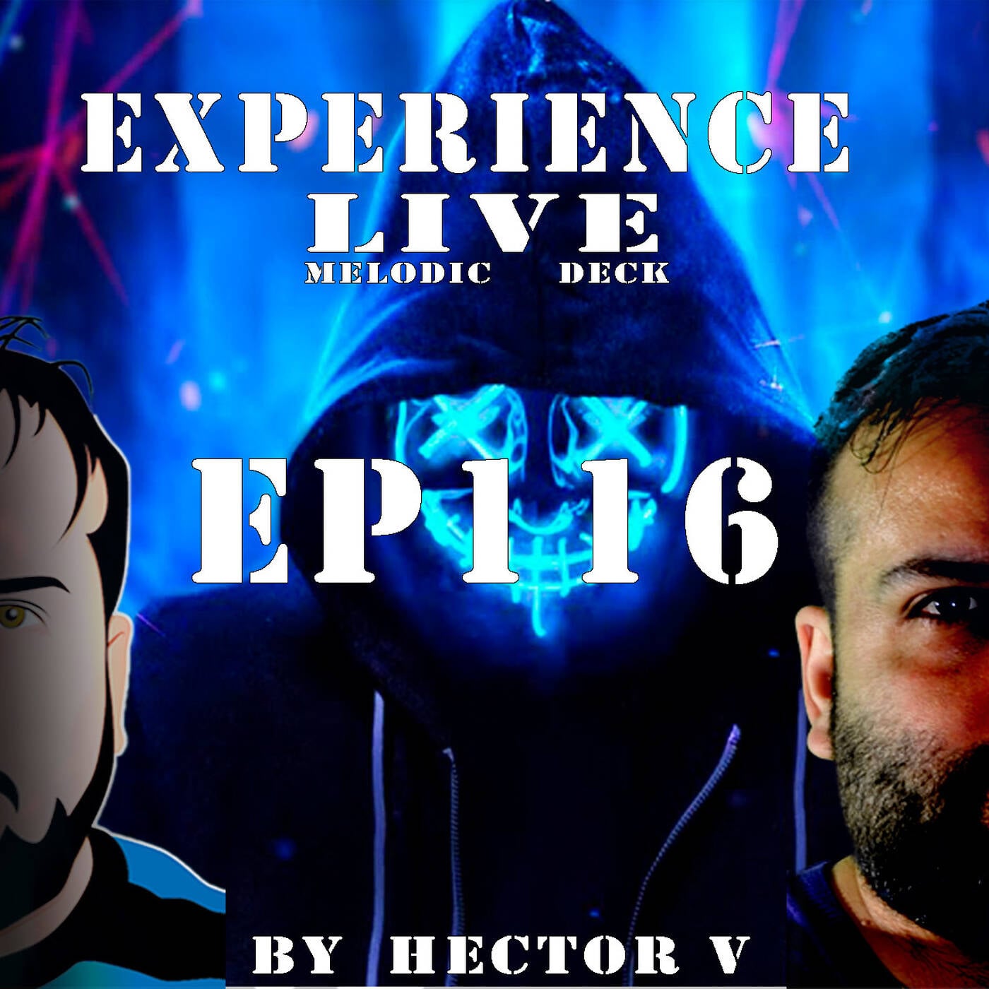 Experience Live Melodic Deck EP116 By Hector V (16-06-2024) episode artwork