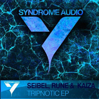 Seibel+Rune+Kaiza - Tripnotic (Seibel Rework) OUT NOW! by Seibel