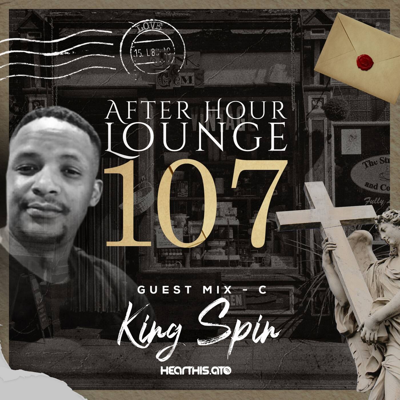 After Hour Lounge 107 (Guest Mix - C) mixed by King Spin episode artwork