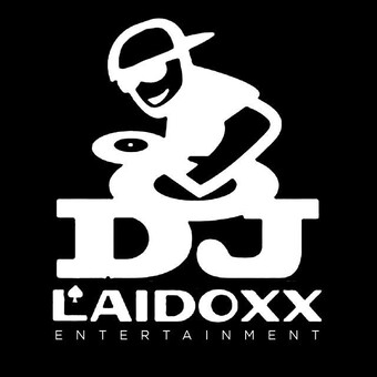 DEEJAY😎LAIDOXX😎ENTERTAINMENT