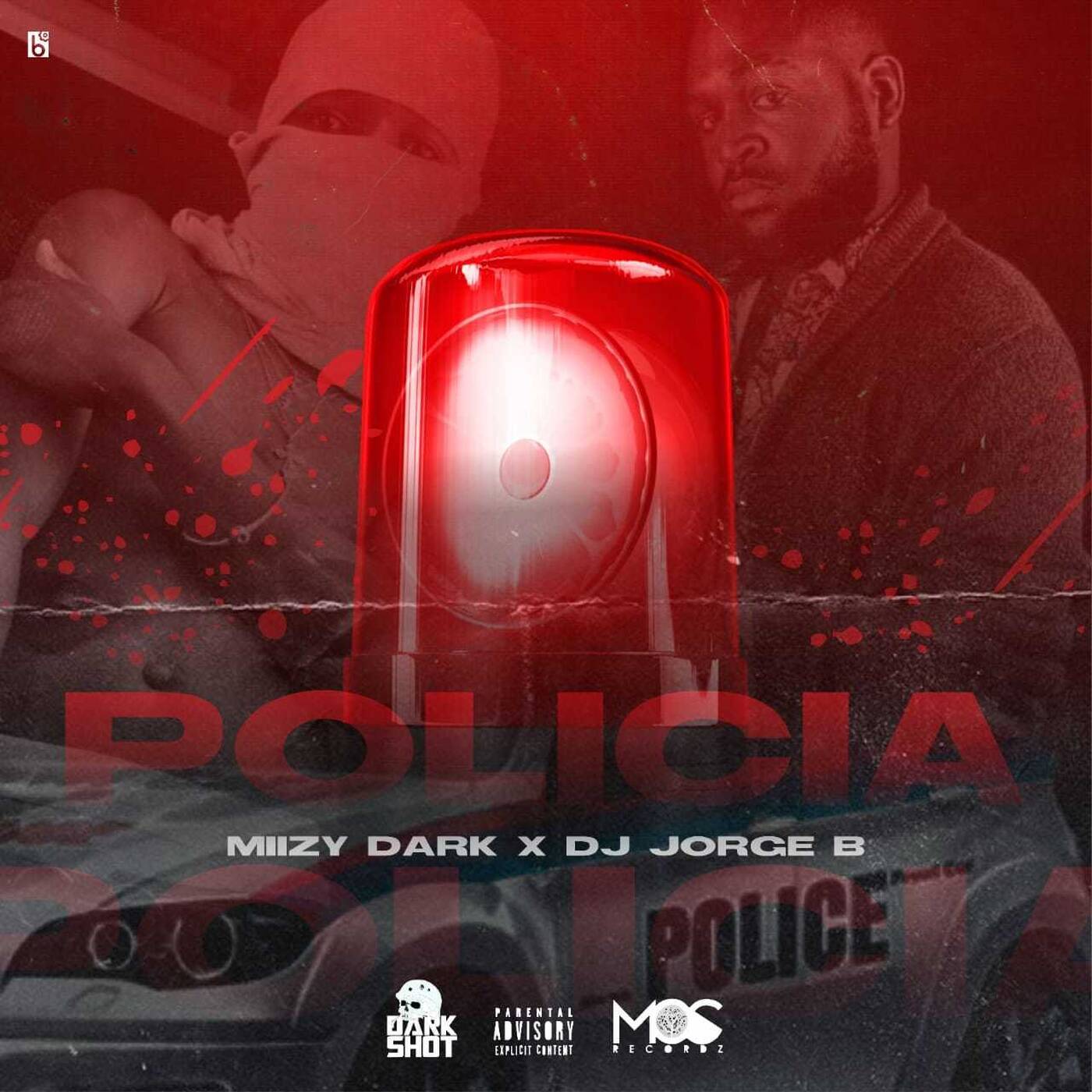 Policia-Miizy X Dj Jorge B