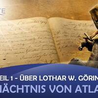 Vermächtnis von Atlantis - Teil 1 über Lothar W. Göring - Raik Garve by NuoFlix
