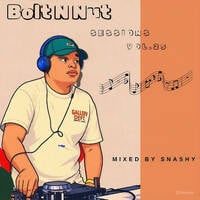 Bolt n Nut Sessions Vol.19(The Last Duel) Mixed by Snashy by Snashy