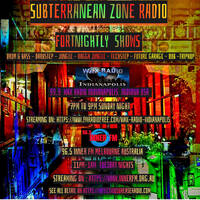 1603# Subterranean Zone Radio 03_11_24(USA) &amp; 05 _11_24(Australia) D&amp;B Dub Jungle Garage by INFECTIOUS UNEASE RADIO & SUBTERRANEAN ZONE RADIO info@infectiousuneaseradio.com