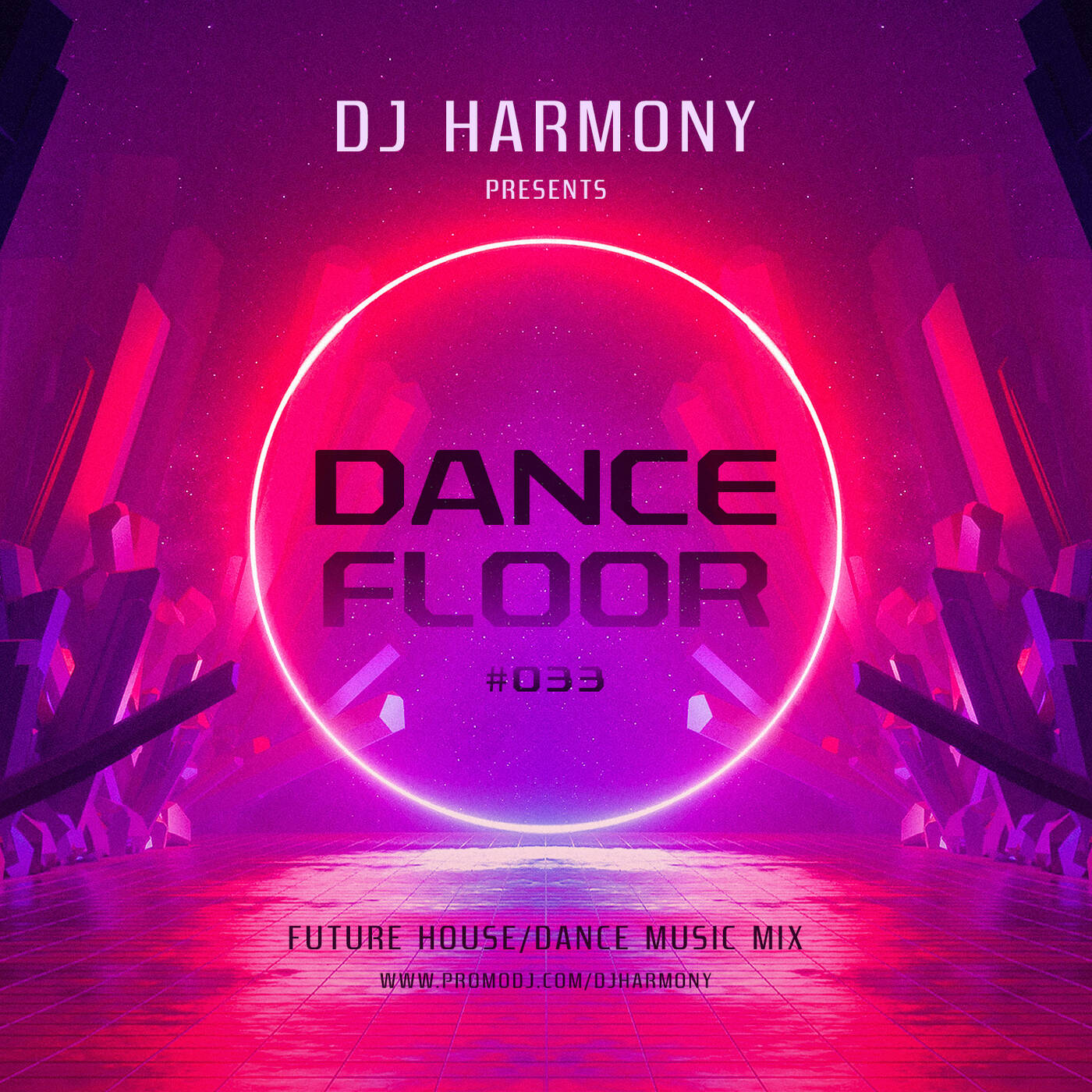 DJ Harmony - DANCEFLOOR - #033 episode artwork