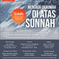 Menjaga Ukhuwah Di Atas Sunnah Sesi 1 by Arsip Masjid Annur