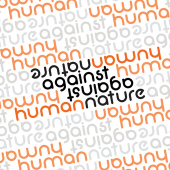 against human nature