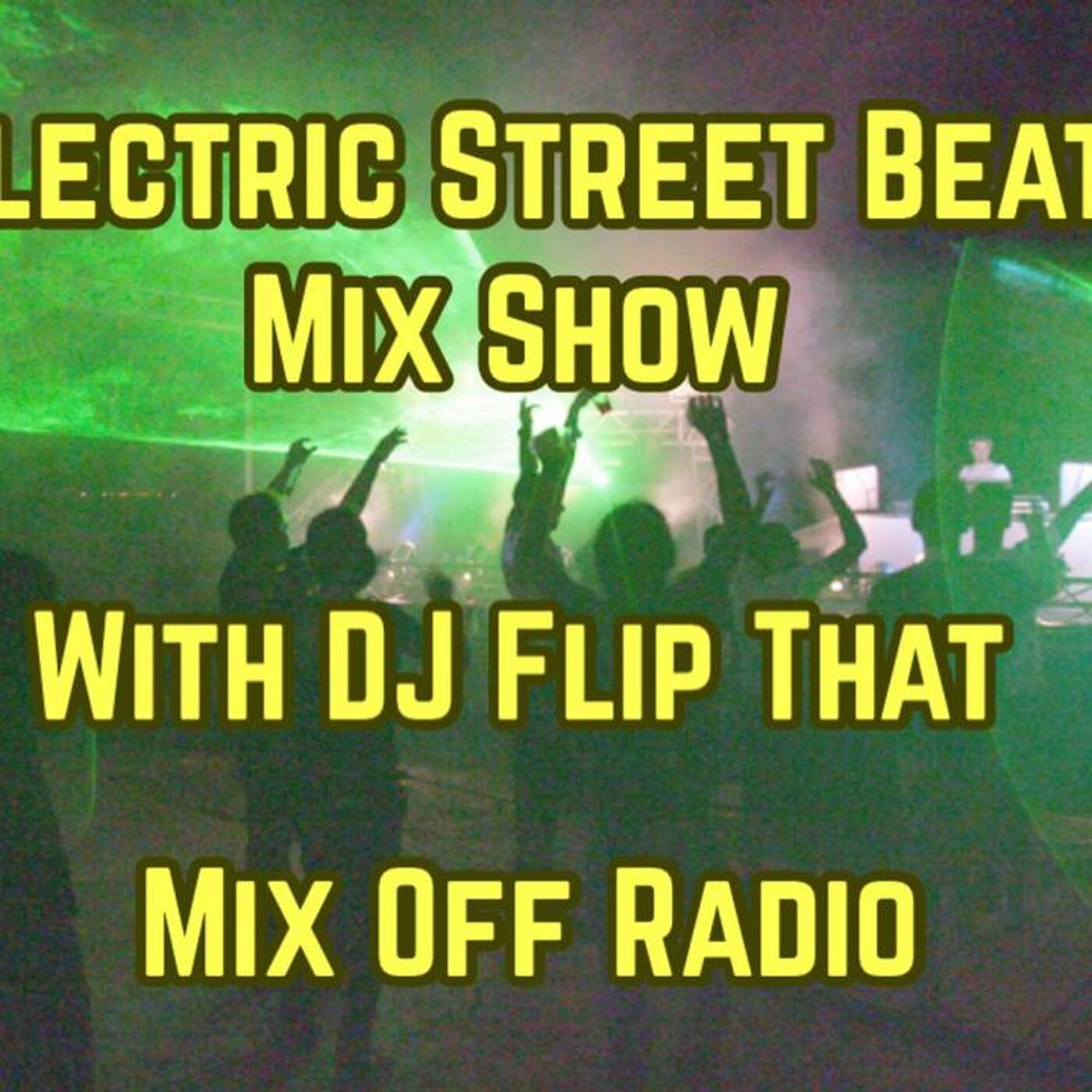 Electric Street Beat MixShow 7_24_23 (DJ Mix)NewHouseMusic_ElectronicMusic episode artwork
