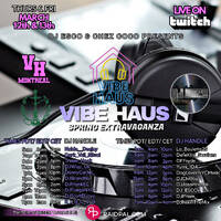 Vibe Haus Spring Extravaganza by DJ FrankEC (3-12-26) by DJ FrankEC