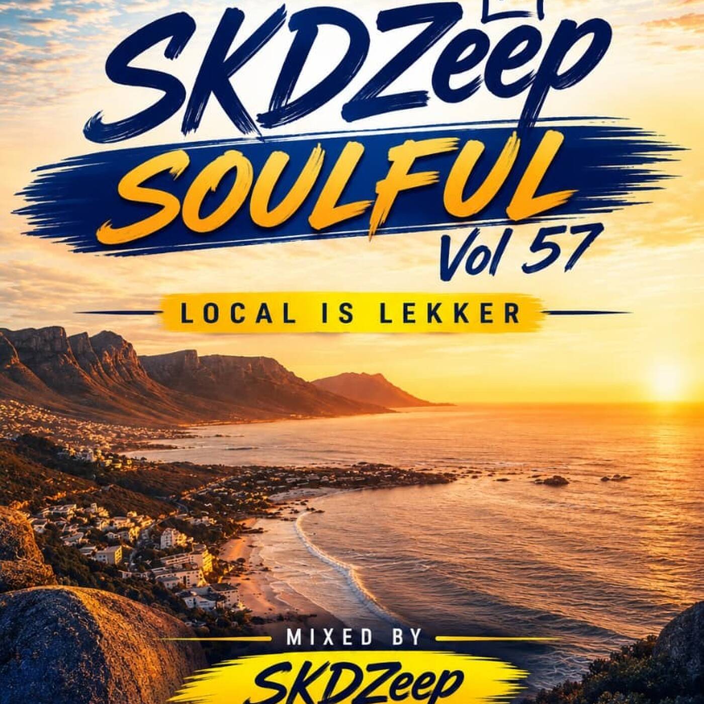 SKDZeep Soulful Vol 57 Local is lekker Mixed By SKDZeep episode artwork