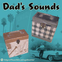 Dad's Sounds by Heart Of The Harbor Radio