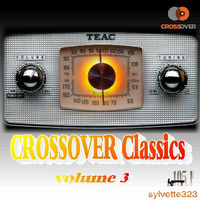 105.1 CROSSOVER Classics vol. 3 by ladysylvette