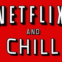 Netflix & Chill Teaser by Morlando