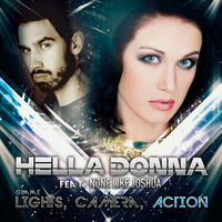 Hella Donna feat. None Like Joshua - Gimme Lights, Camera, Action (Philip Larsen Radio Mix) by KHB Music