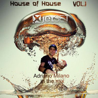 House of House Vol.1 by Adriano Milano