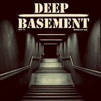 DEEP BASEMENT mixed by Kin OCT'14 by Kini Calderón