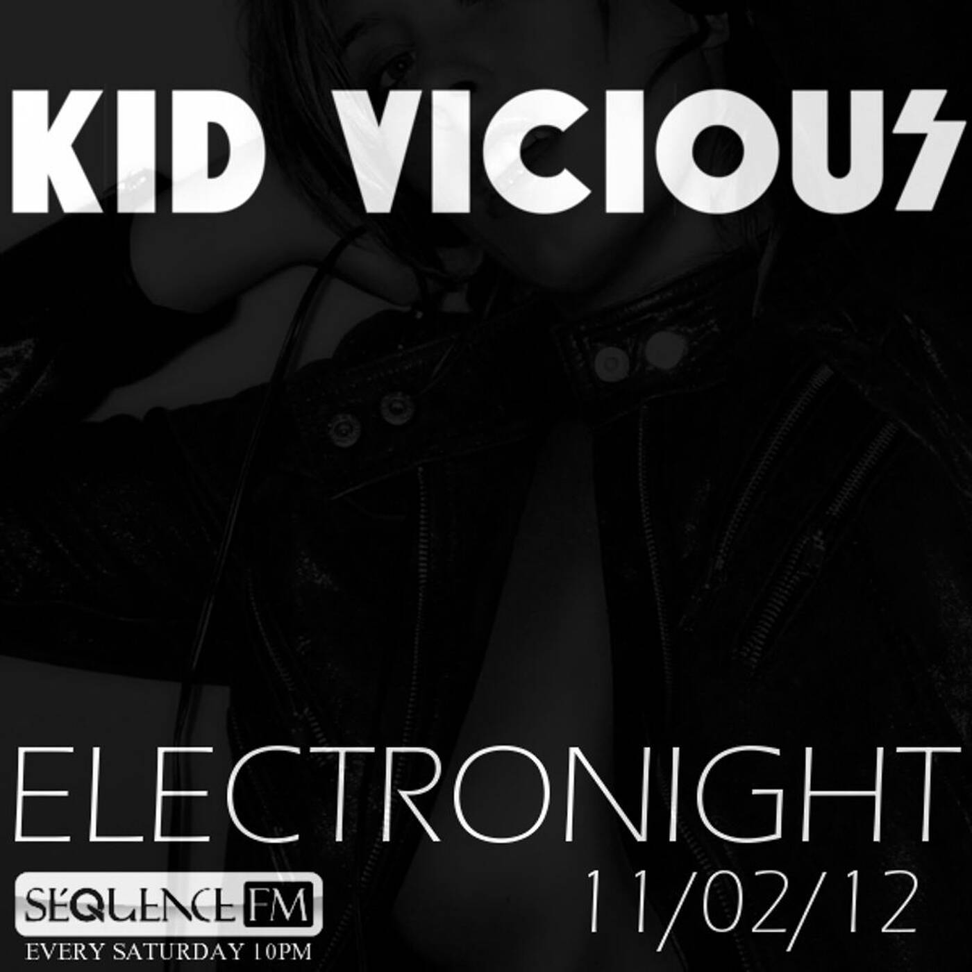 KID VICIOUS: ELECTRONIGHT 11/02/2012 episode artwork
