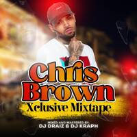 DJ DRAIZ X DJ KRAPH CHRIS BROWN MIXTAPE by DJ KRAPH 254 [ MR C.E.O ]