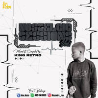 King Retro - Nostalgic Sessions Vol1 by King Retro