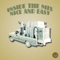 DJ EXCEED - Inside The Mix Nice &amp; Easy (2012) by Dj Exceed