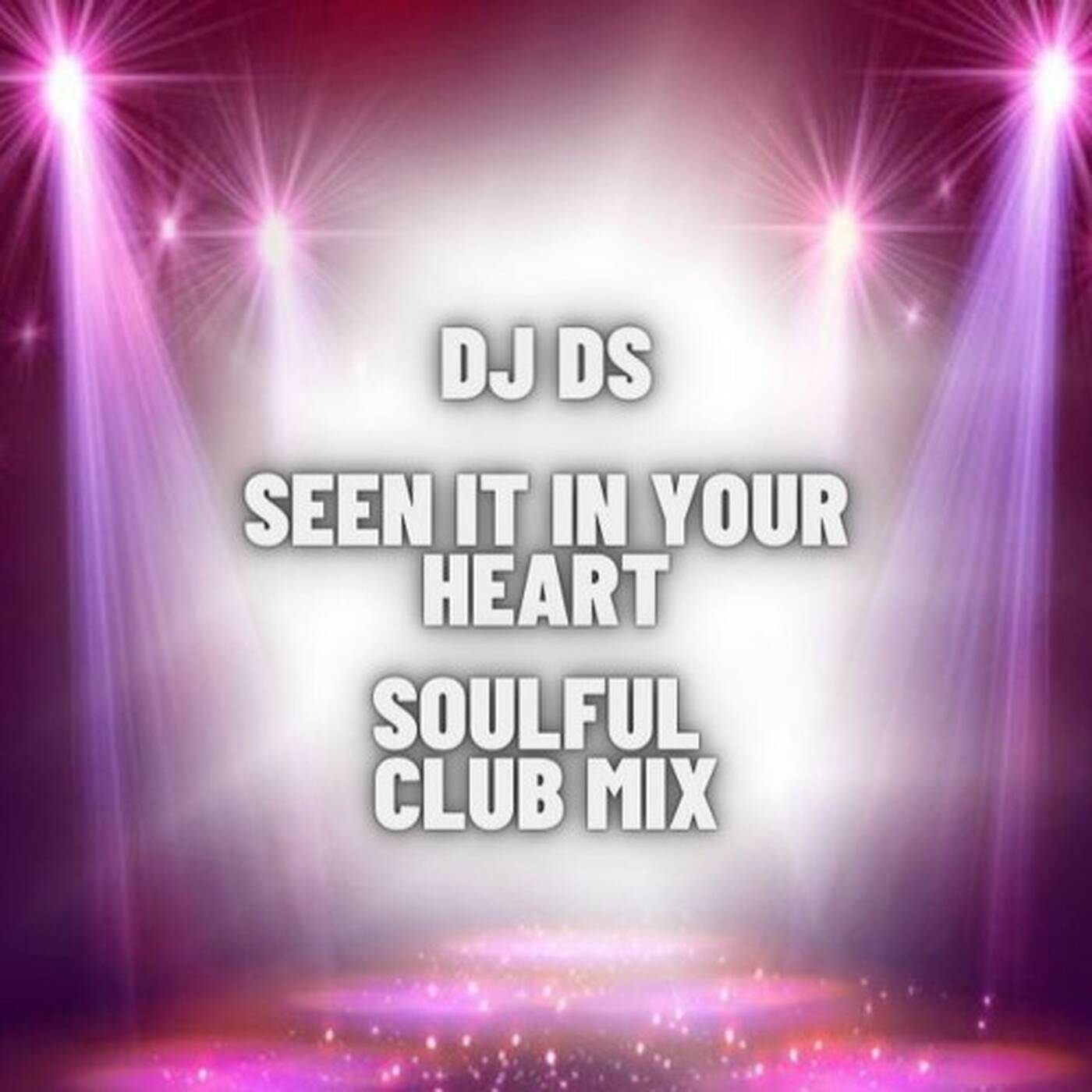 Seen It In Your Heart (Soulful Club  Mix) episode artwork