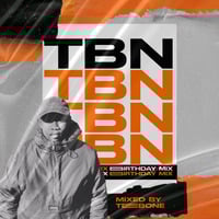 TshiamoTebogo[TBN]'s Birthday Mix by TshiamoTebogo[TBN]