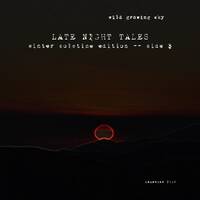 LateNight Tales Side B by wild growing sky