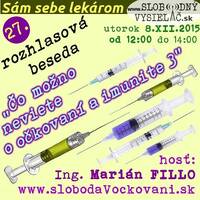 Sám sebe lekárom 27 - 2015-12-08 Čo možno neviete o očkovaní a imunite – časť 3. by Slobodný Vysielač