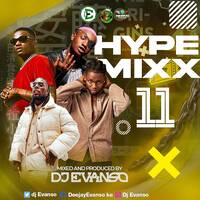 HYPE MIX VOL 11 FT DJ EVANSO,DIAMOND PLATNUMZ,RUGER,DARASSA,POTENTIAL,BOUTROUS,BURNA BOY,ED SHEERAN (RH RADIO) by Haniel