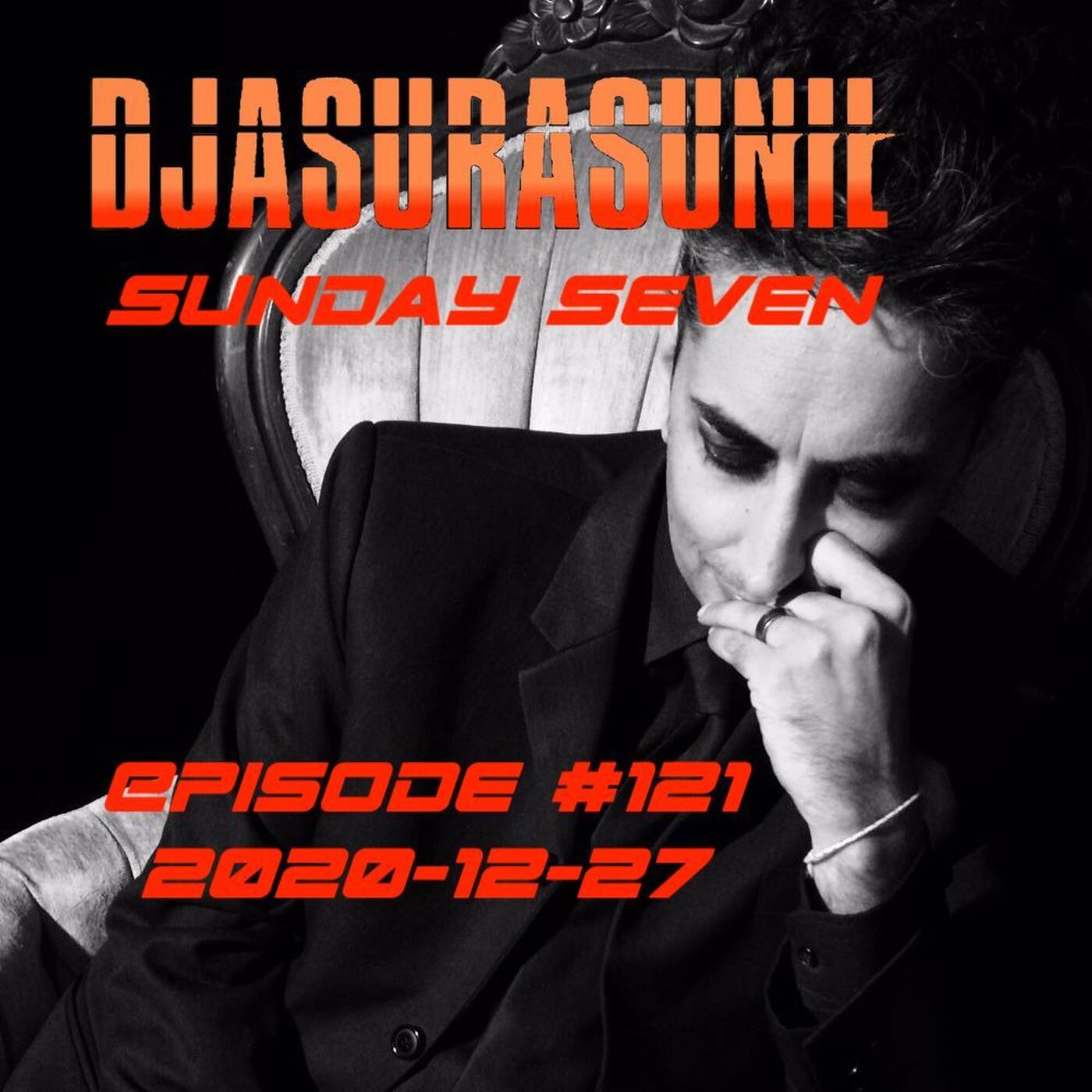 DJ AsuraSunil's Sunday Seven Mixshow #121 - 20201227 episode artwork