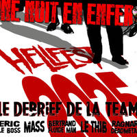 Une Nuit En Enfer - LE GRAND DEBRIEF DU HELLFEST 2025 by UNE NUIT EN ENFER