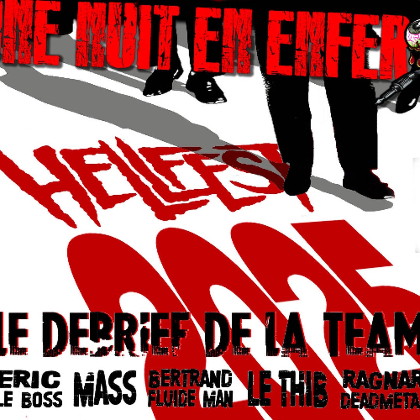 Une Nuit En Enfer - LE GRAND DEBRIEF DU HELLFEST 2025 episode artwork