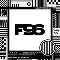 F96 - RADICAL ANTENNA SETBLOCK #27 BY SMUDA by GDS.FM