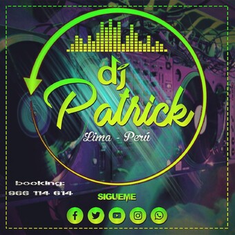🔥DJ PATRICK 🔥