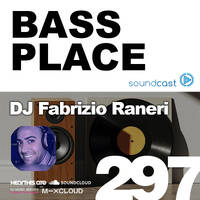 297 - Bass Place - 16-03-2026 by Dj Fabrizio Raneri