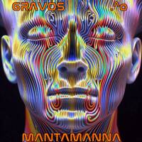 GRAVOS 2025 .^o - MANTAMANNA by GRAVOS .^o